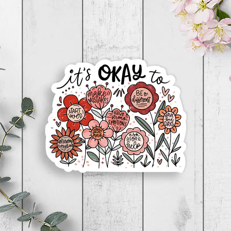 It's Okay Sticker – Tickledpinkshoppe