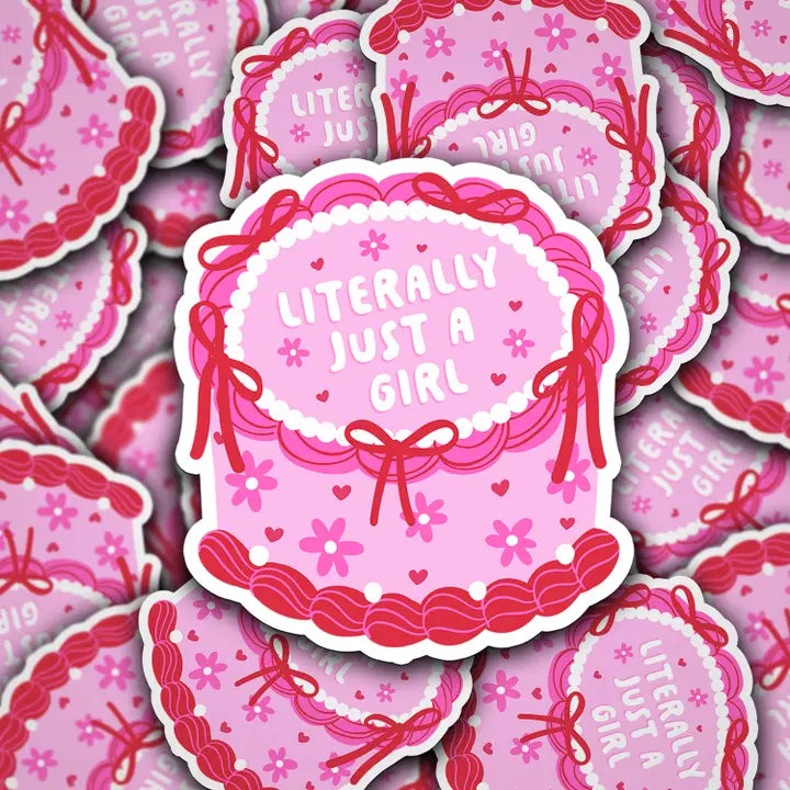 Literally Just a Girl Sticker – Tickledpinkshoppe